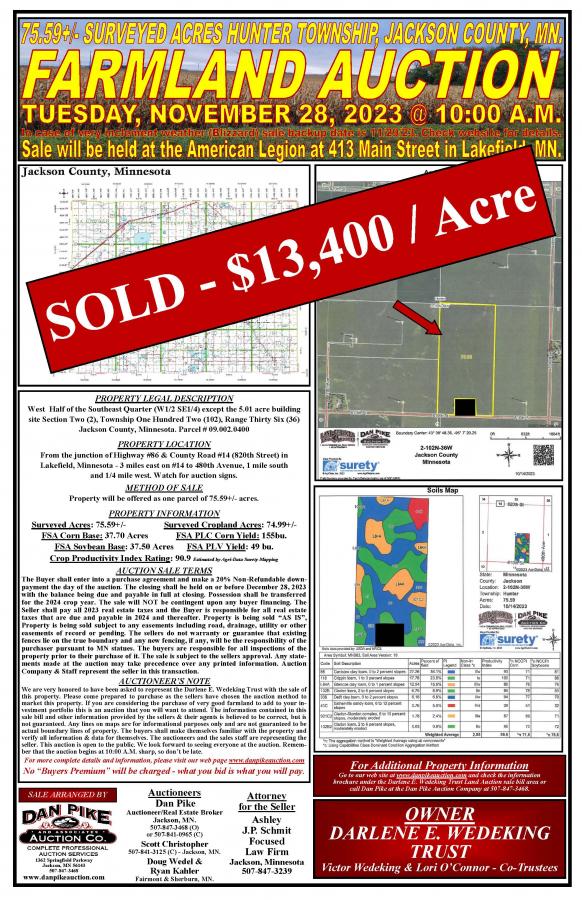 SOLD $13,400 / ACRE -Tuesday, November 28, 2023 Darlene E. Wedeking Trust 75.59+/- Surveyed Acres Farmland Hunter Township Jackson County, MN.